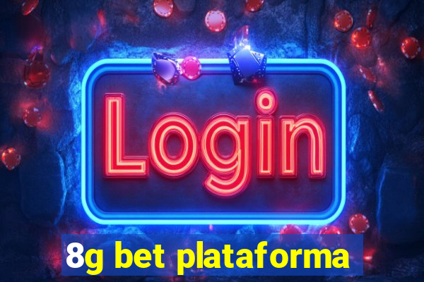 8g bet plataforma